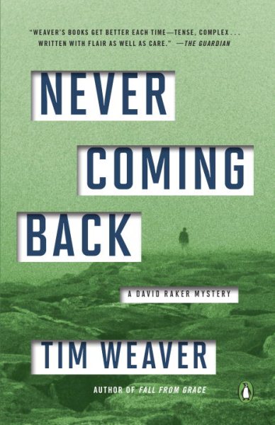 Never Coming Back: A David Raker Mystery cover