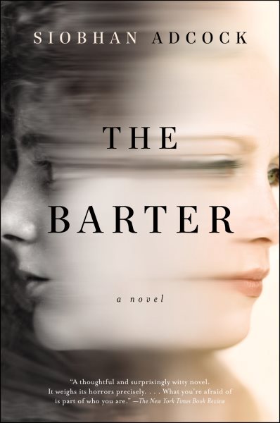 The Barter: A Novel