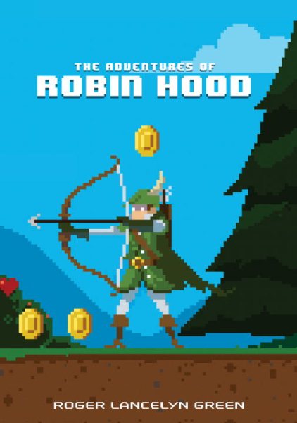 The Adventures of Robin Hood (Puffin Pixels)