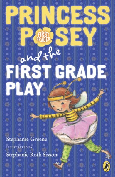 Princess Posey and the First Grade Play (Princess Posey, First Grader) cover