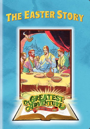 The Greatest Adventure Stories From the Bible: Episode 13, The Easter Story cover