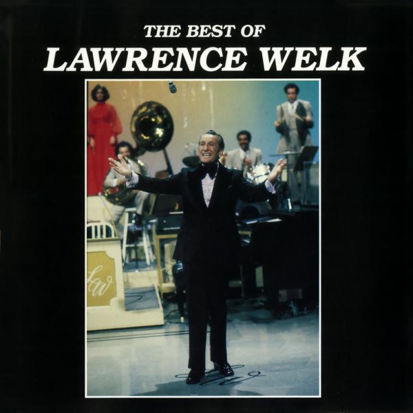 The Best of Lawrence Welk cover