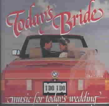 Today's Bride: Music for Weddings cover