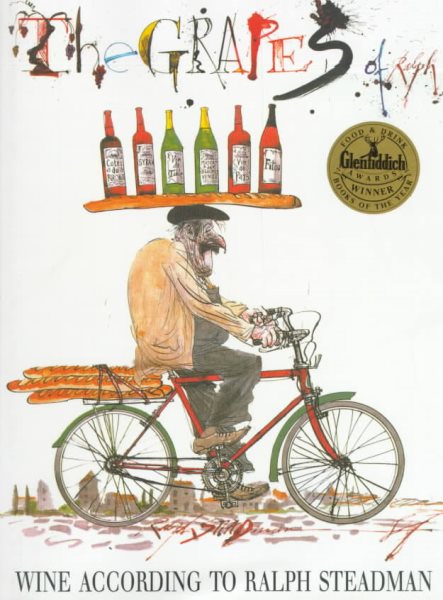 The Grapes of Ralph: Wine According to Ralph Steadman cover
