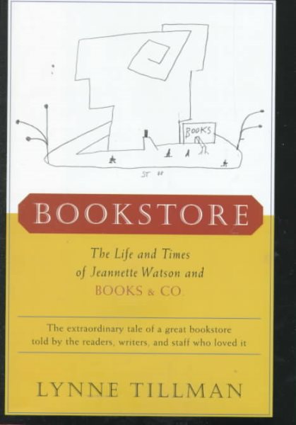 Bookstore: The Life and Times of Jeannette Watson and Books & Co.