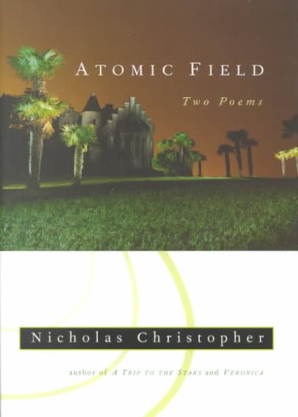 Atomic Field: Two Poems cover