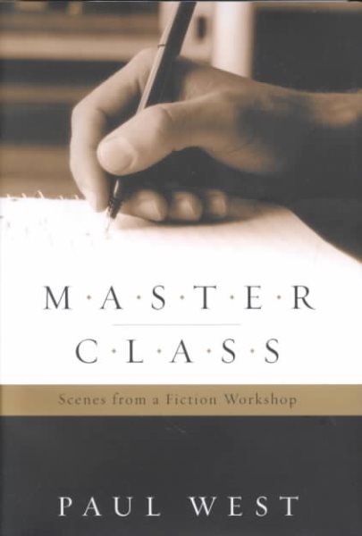 Master Class: Scenes from a Fiction Workshop cover