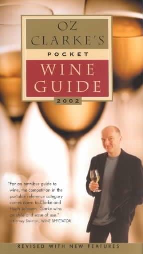 Oz Clarke's Pocket Wine Guide 2002 (Oz Clarke's Pocket Wine Book) cover