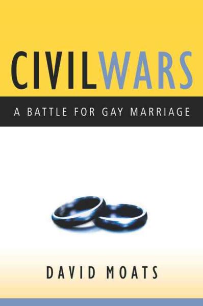 Civil Wars: A Battle for Gay Marriage cover