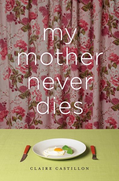 My Mother Never Dies cover