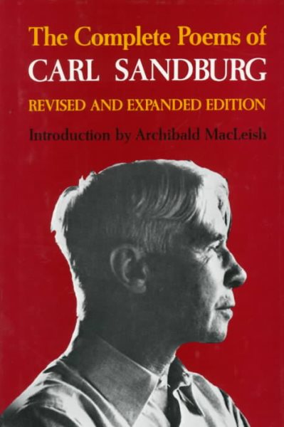 The Complete Poems of Carl Sandburg: Revised and Expanded Edition cover