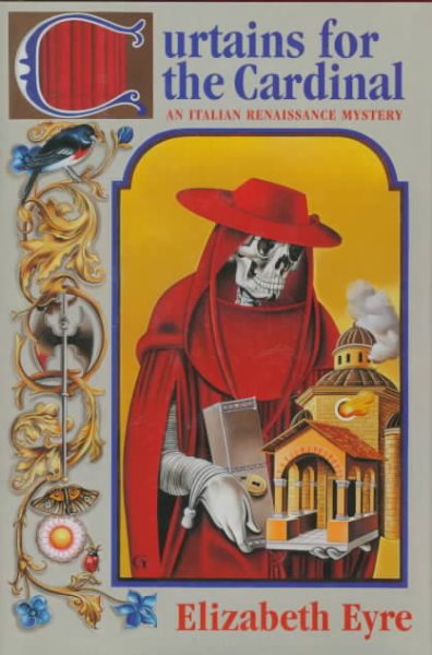 Curtains for the Cardinal: An Italian Renaissance Mystery