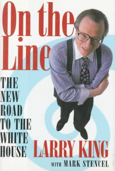 On the Line: The New Road to the White House cover