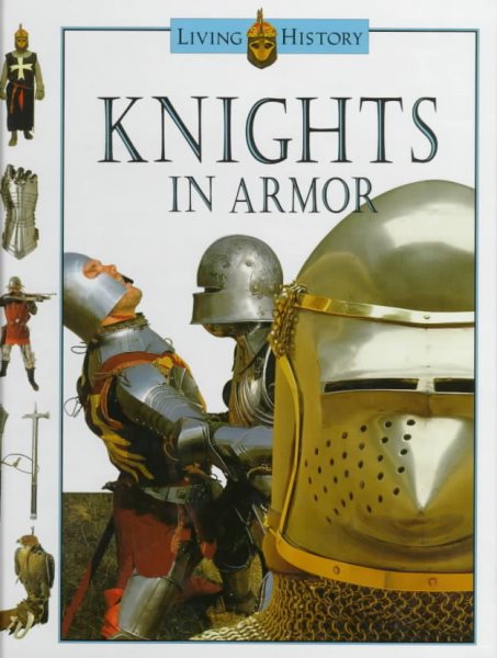Knights in Armor (Living History) cover