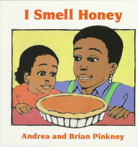 I Smell Honey: Family Celebration Board Books cover