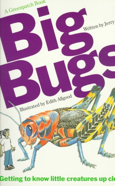 Big Bugs (A Greenpatch Book) cover