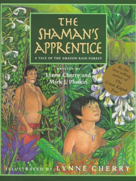 The Shaman's Apprentice: A Tale of the Amazon Rain Forest cover
