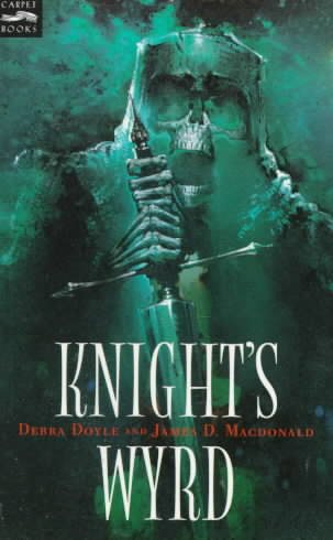 Knight's Wyrd (Magic Carpet Books) cover