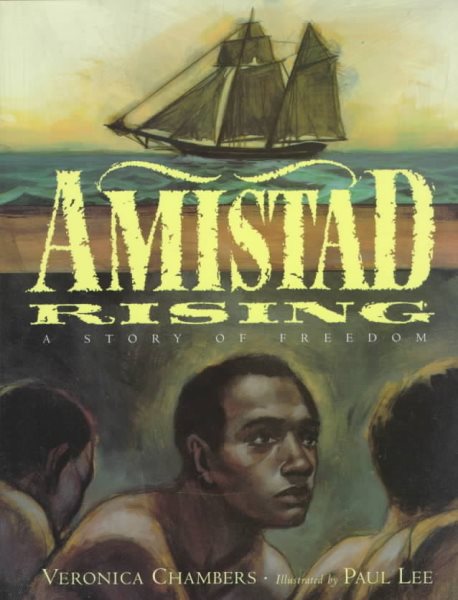 Amistad Rising: A Story of Freedom cover
