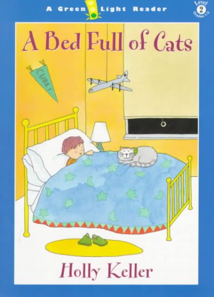 A Bed Full of Cats (A Green Light Reader, Level 2) cover