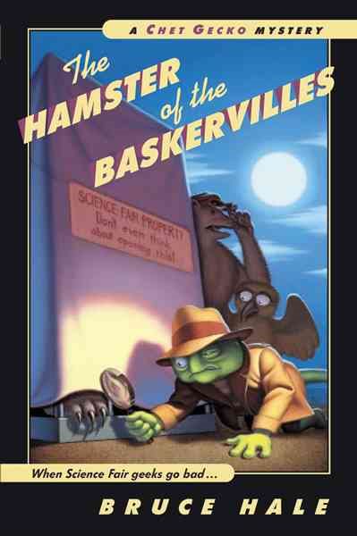 The Hamster of the Baskervilles: A Chet Gecko Mystery cover