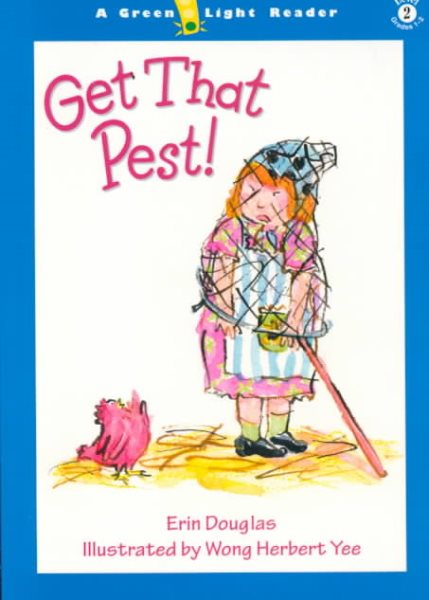 Get That Pest! (Green Light Readers Level 2) cover