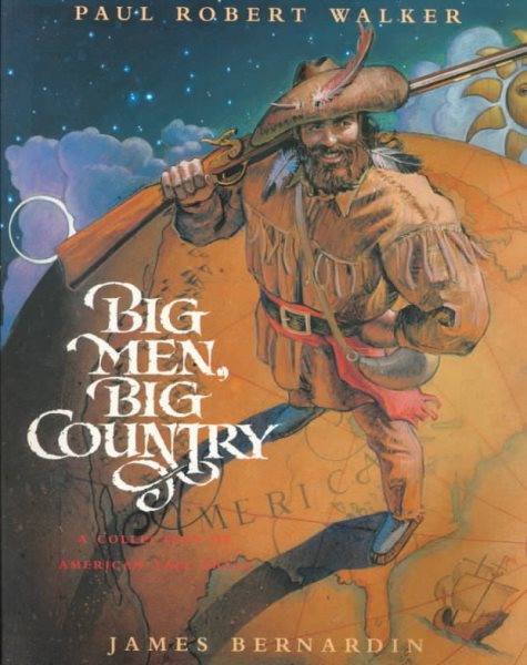Big Men, Big Country: A Collection of American Tall Tales cover