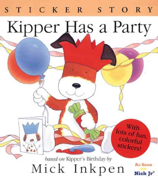 Kipper Has a Party: Sticker Story cover