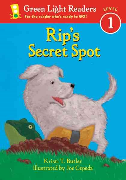 Rip's Secret Spot (Green Light Readers Level 1) cover