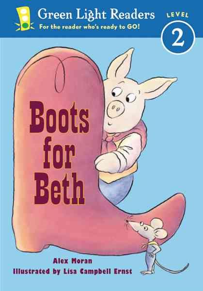 Boots for Beth (Green Light Readers Level 2) cover