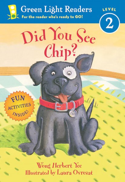 Did You See Chip? (Green Light Readers Level 2) cover