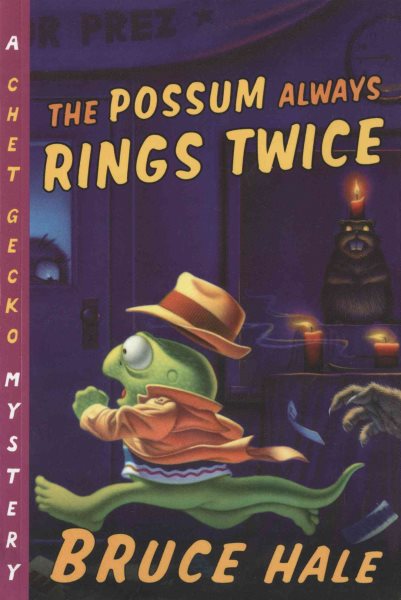 The Possum Always Rings Twice (11) (Chet Gecko)