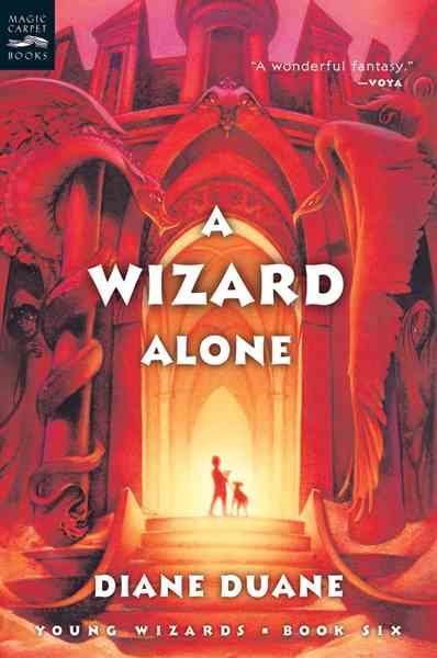 A Wizard Alone (Young Wizards Series, 6) cover