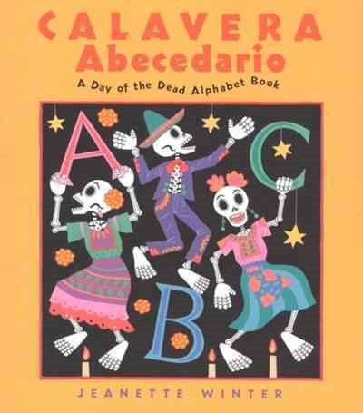 Calavera Abecedario: A Day of the Dead Alphabet Book cover