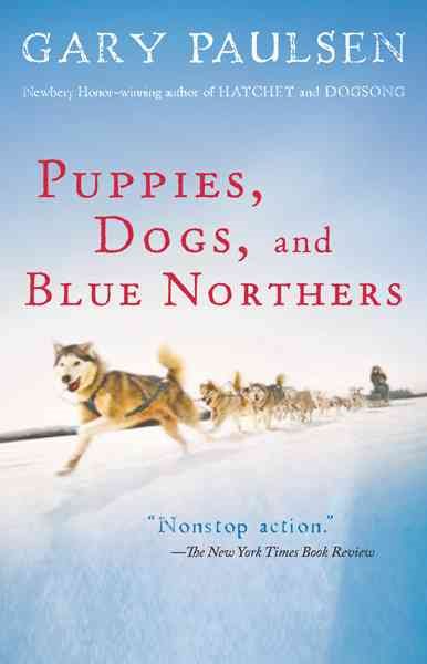 Puppies, Dogs, and Blue Northers cover