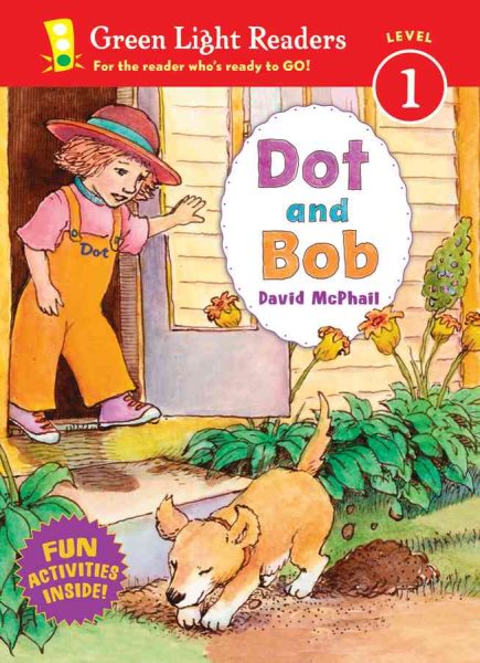Dot and Bob (Green Light Readers Level 1) cover