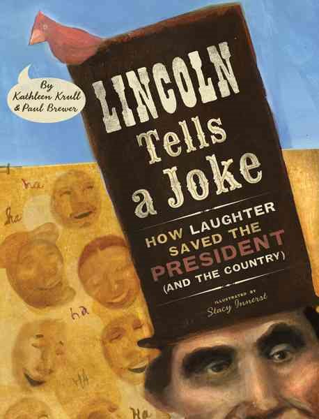 Lincoln Tells a Joke: How Laughter Saved the President (and the Country) cover