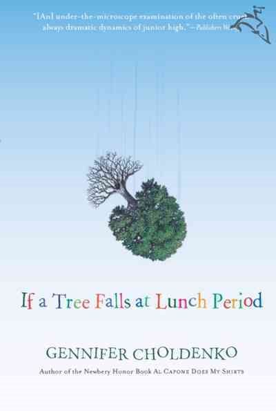 If a Tree Falls at Lunch Period cover