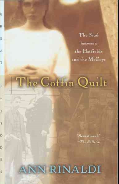 The Coffin Quilt: The Feud between the Hatfields and the McCoys cover