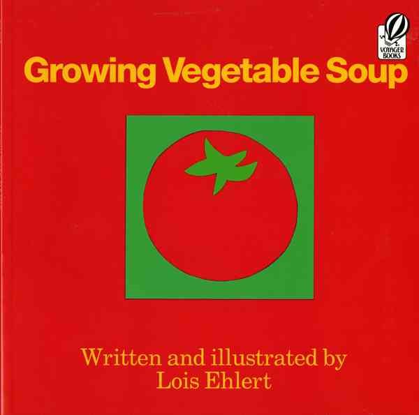 Growing Vegetable Soup (Voyager Books) cover