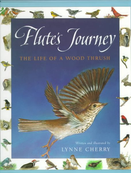 Flute's Journey: The Life of a Wood Thrush cover