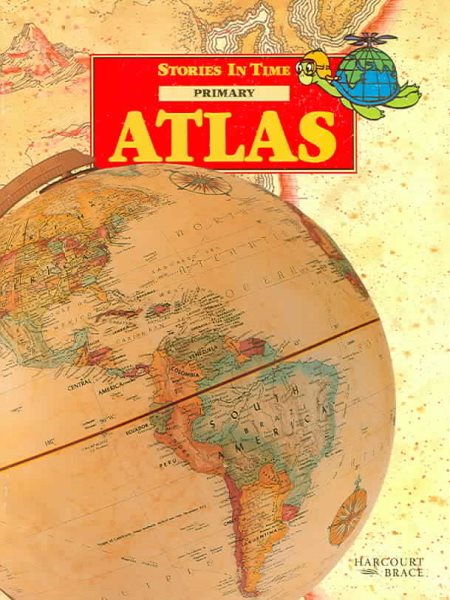 Stories In Time: Primary Atlas Level 6