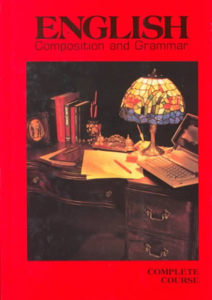 English Composition and Grammar: Complete Course, Benchmark Edition cover