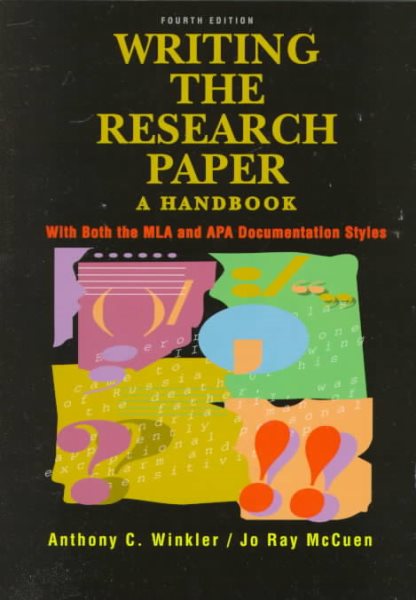 Writing the Research Paper: A Handbook With Both the Mla and Apa Documentation Styles cover