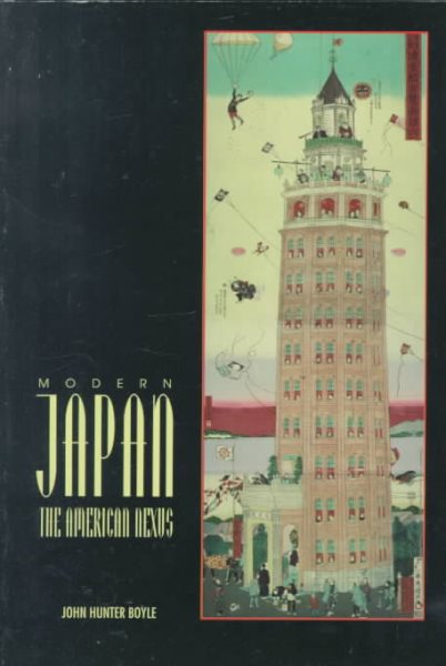 Modern Japan the American Nexus cover