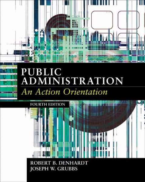 Public Administration: An Action Orientation cover