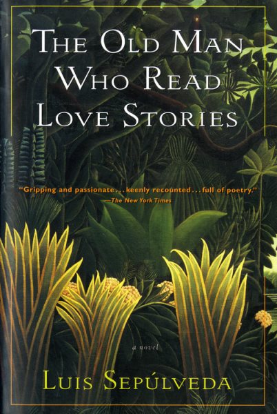 The Old Man Who Read Love Stories cover