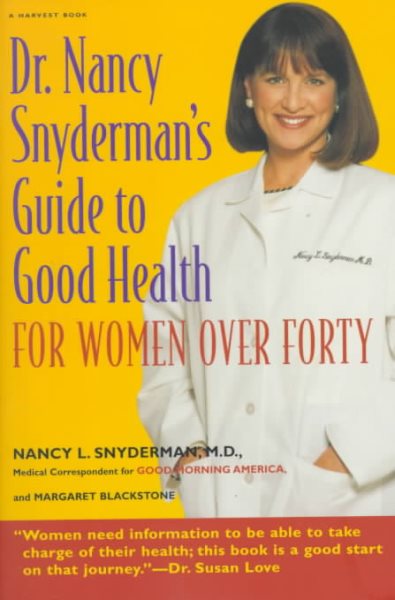 Dr. Nancy Snyderman's Guide to Health: For Women over Forty cover