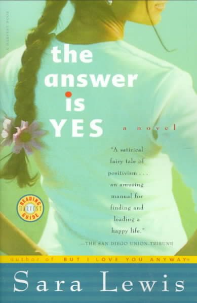 The Answer Is Yes: A Novel cover