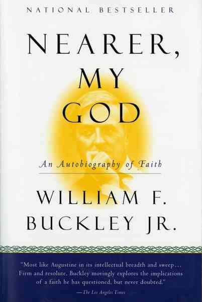 Nearer, My God: An Autobiography of Faith cover